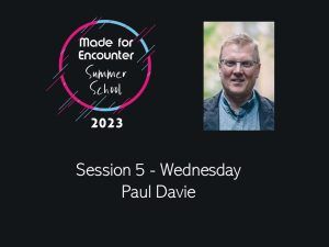 MFE Summer School - Paul Davey Session 5